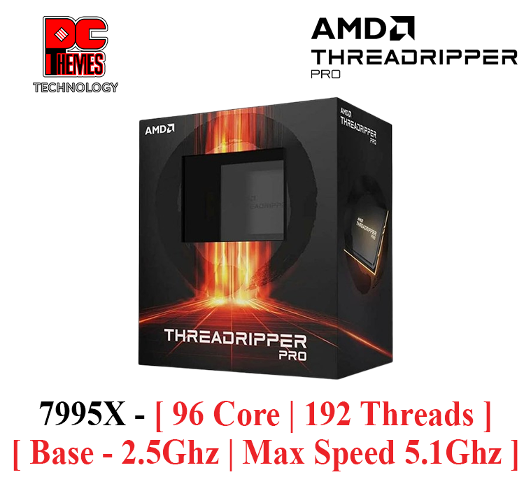 AMD THREADDRIPPER PRO 7995X [ TDP 350W | 96 Core | 192 Threads | Base - 2.5Ghz | Max Speed 5.1Ghz ] TRX50 Processor